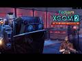 Xcom 2 LWoTC Tedjam w/ Jet Sun Part 59: Fullest Override