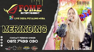 Download Lagu FOME Entertainment ❗ Merinding Rinding ❗ Live Petaling Lais Muba MP3