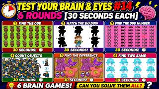 6 Puzzle Challenges  [30 Seconds Each ]Brain &amp; Eye Test #14