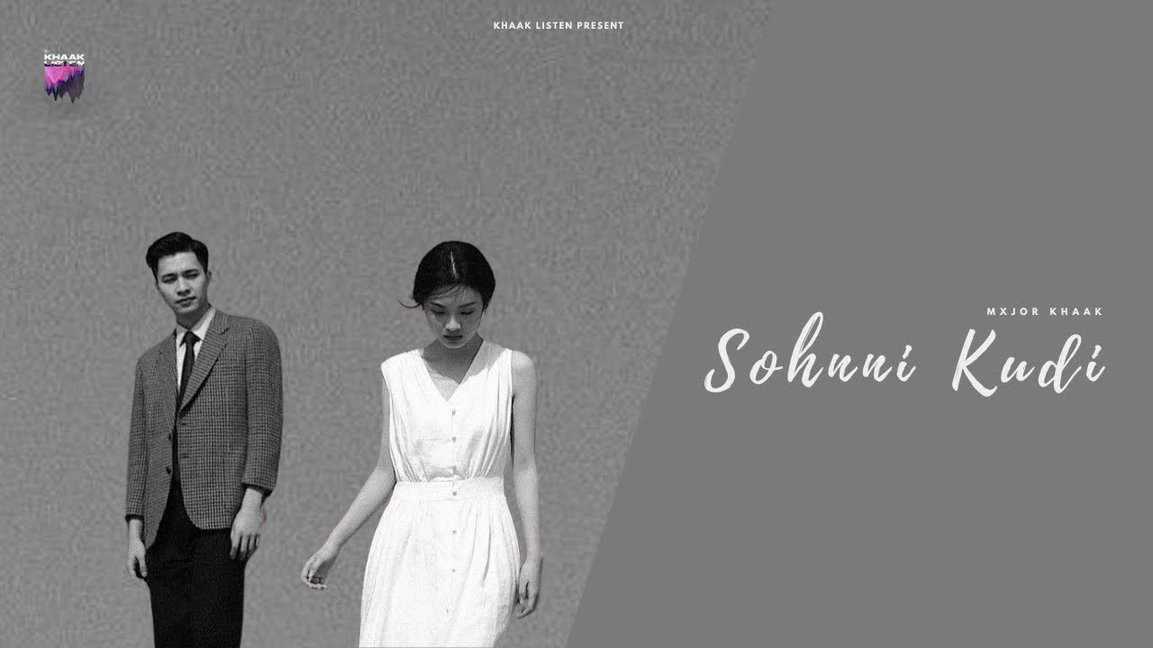 Sohnni Kudi - Mxjor Khaak (Official Song) | Latest Punjabi Song 2025