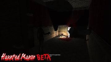 Haunted Manor BETA | Terror Engine: Reborn Preview