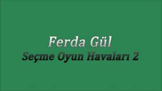 Ferda Gül - Ağlayan Gülmedimi