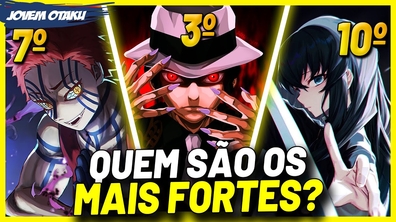 OS 10 PERSONAGENS MAIS FORTES DE DEMON SLAYER!