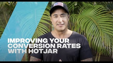 Improving Your Conversion Rates With Hotjar
