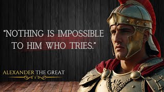 Alexander The Great's Quotes | Vital for Survival, Not Optional !