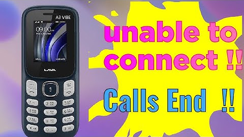 Unable to connect  Problem Solved / call End / keypad phone / Calls End Problem / unable to connect 