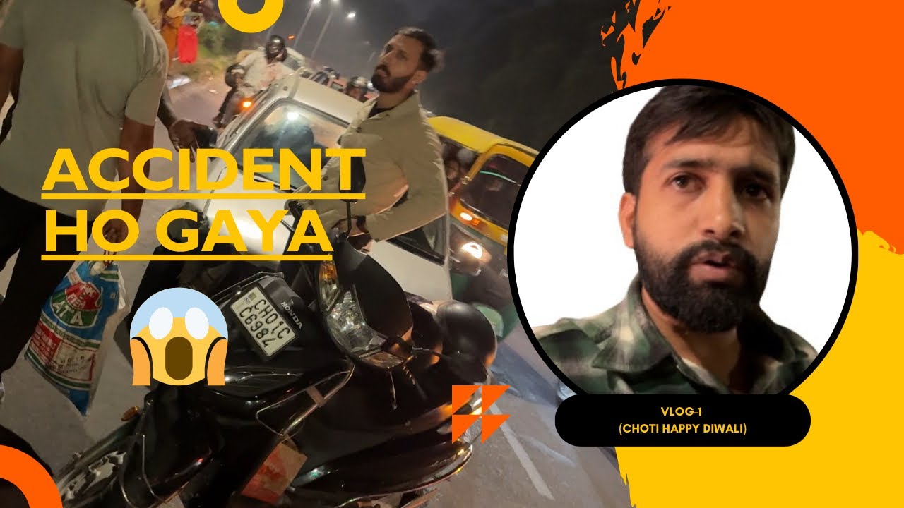 Accident ho Gaya 😢😱…. | Anshul Khandelwal | Vlog-1