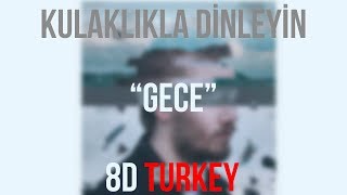 Şanışer feat. Server Uraz - Gece (8D VERSION) Resimi