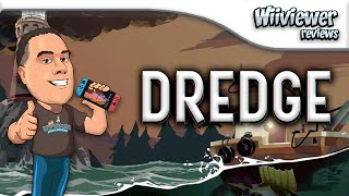 Dredge Review (Nintendo Switch)