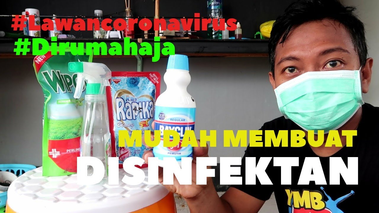  Cara  Membuat  Disinfektan Sendiri  YouTube