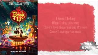 The Book of Life - I Love You too Much Lyrics