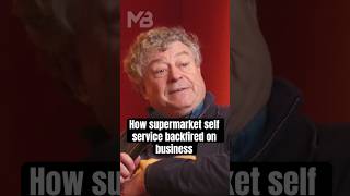 How supermarket self service backfired on business