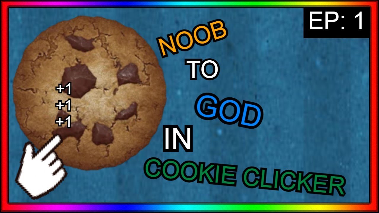 I am a poor noob in cookie clicker.