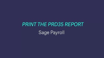 Sage Payroll - Print the PRD35 report