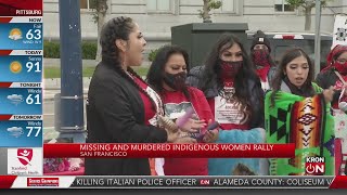 Missing and murdered Indigenous women rally held in San Francisco