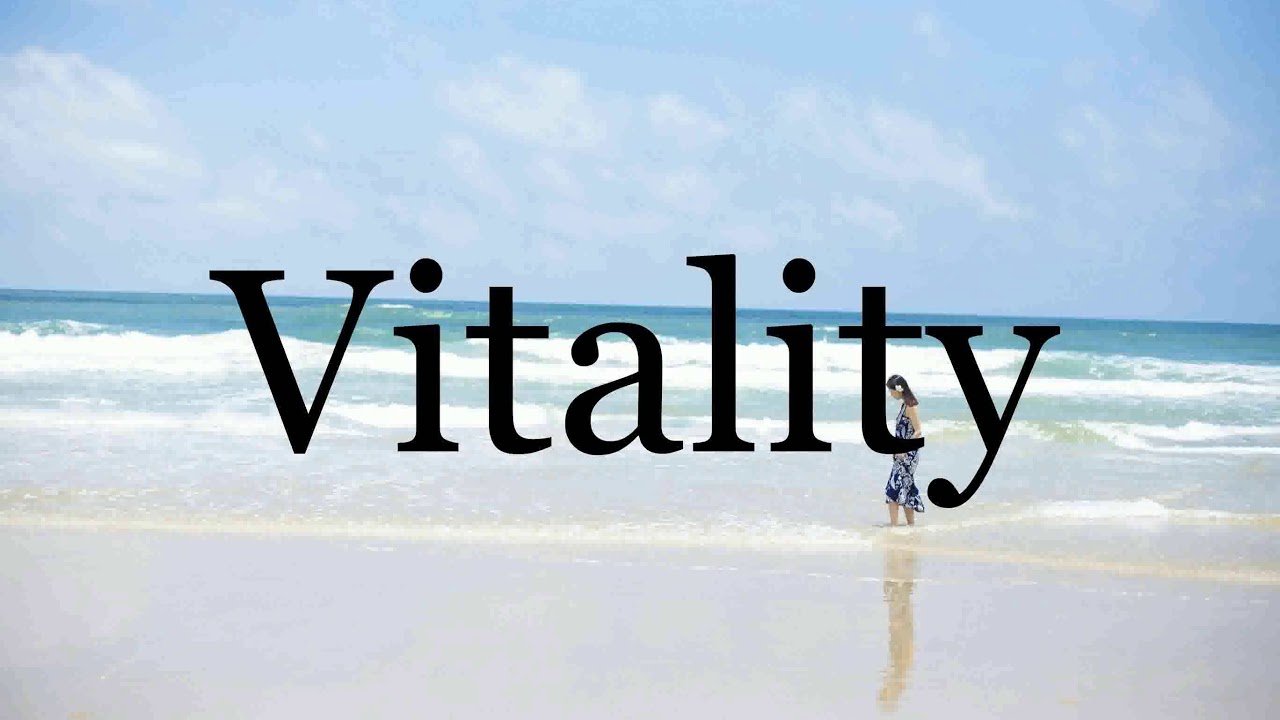 How To Pronounce Vitality🌈🌈🌈🌈🌈🌈Pronunciation Of Vitality