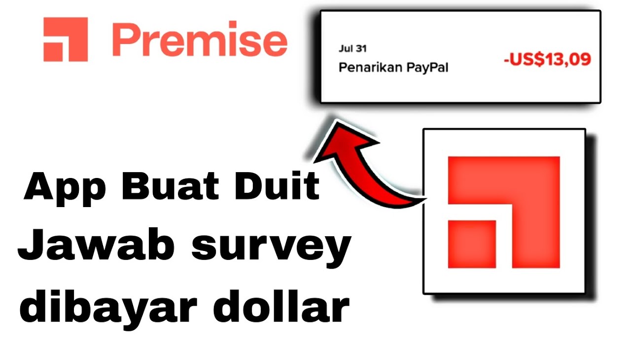 Premise App - Jawab Survey Dapat Duit