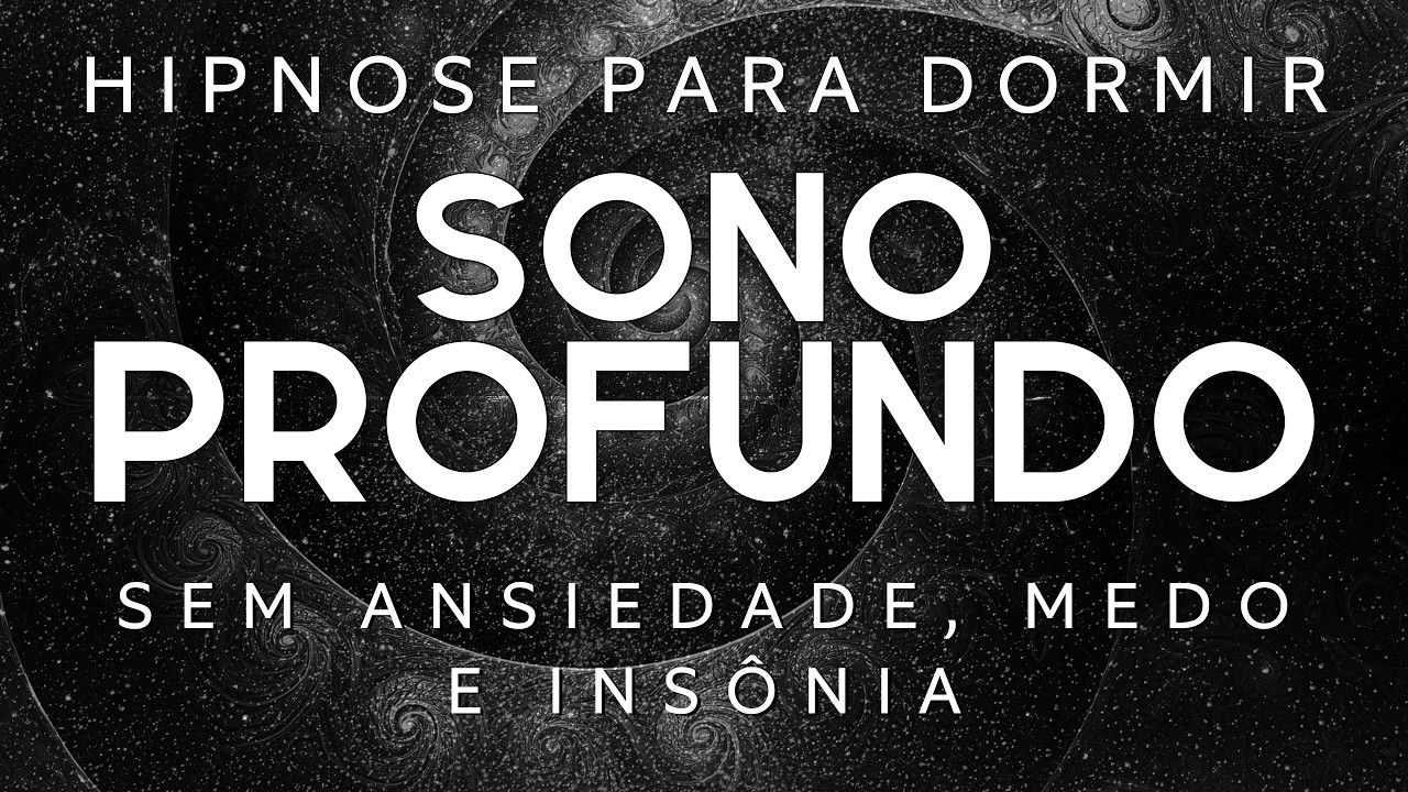 HIPNOSE PARA DORMIR – DURMA PROFUNDO em MINUTOS Meditação guiada, tela escura