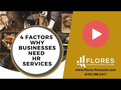 Four Factors Businesses Need HR Services San Diego Accounting Services