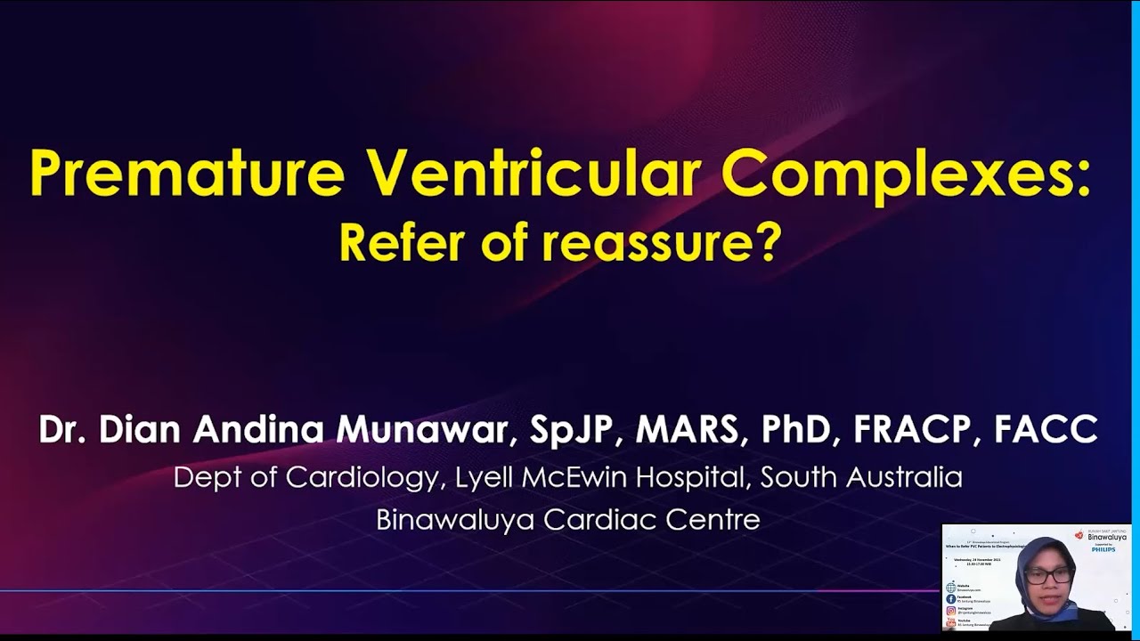 13th Educational Program - When to Refer PVC Patients - Part 1 - Lecture : PVC Refer or Reassure?