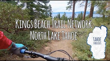 Kings Beach Trail Network, North Lake Tahoe, California