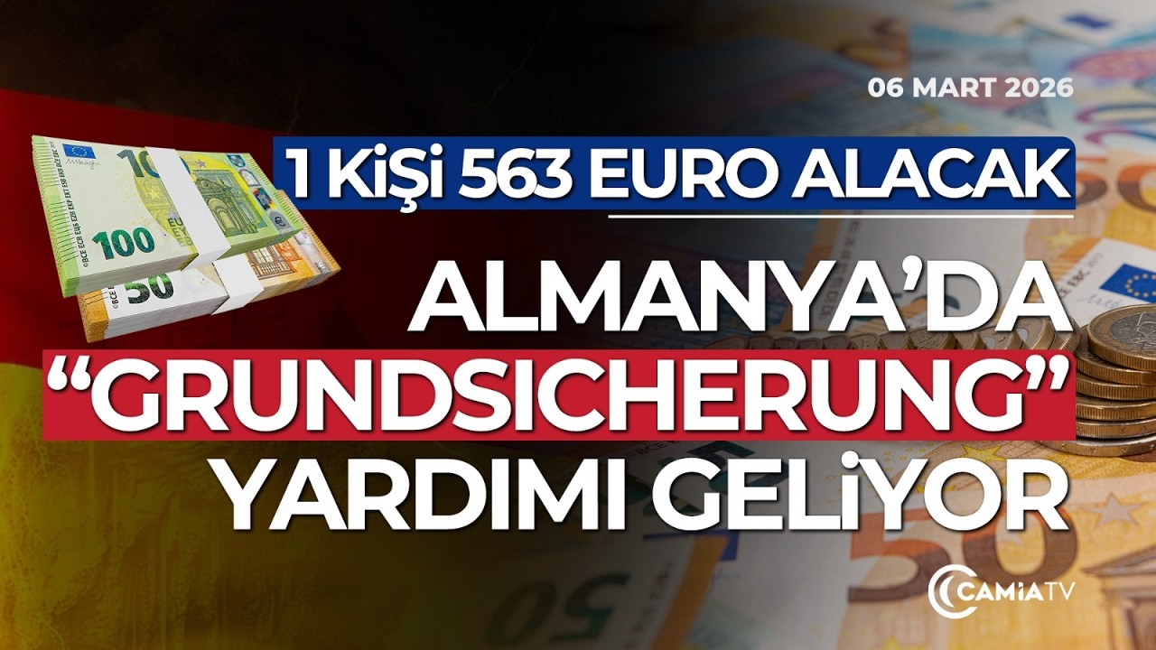 1 Kişi 563 Euro Alacak, Almanya’da “Grundsicherung” Yardımı Geliyor - 6 Mart 2026