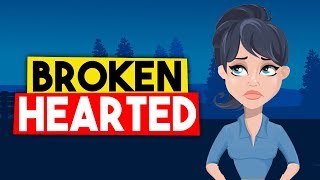 10 Things You Learn From a Broken Heart