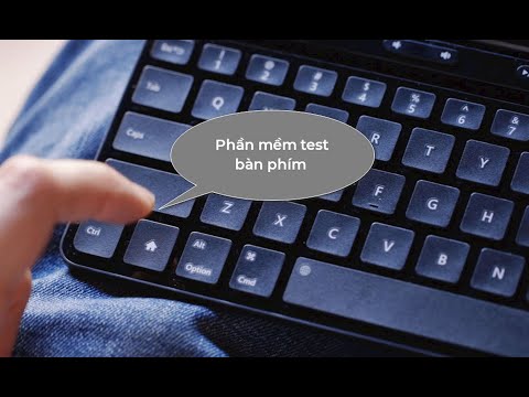 HƯỚNG DẪN KIỂM TRA TEST BÀN PHÍM LAPTOP ĐƠN GIẢN CHI TIẾT NHẤT - Laptop Minh Mẫn