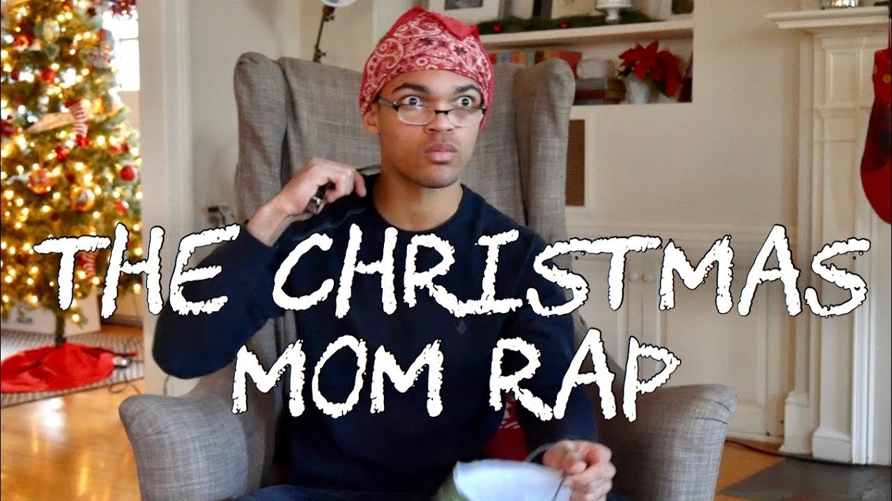 The Christmas Mom Rap 