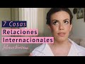 7 Cosas sobre Relaciones Internacionales (la carrera universitaria) | Juliana Neimann