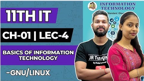 11th IT | Chapter 1 | Basic of Information Technology | Lecture 4 | Maharashtra Board |