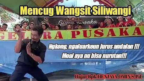 Mencug Wangsit Siliwangi || Ngkong Ngaluarkeun Jurus Rahasia