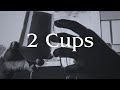 2 Cups Official Visualizer- theboykent ft Wynter Bates (prod. vibes by amart) Mp3 Song
