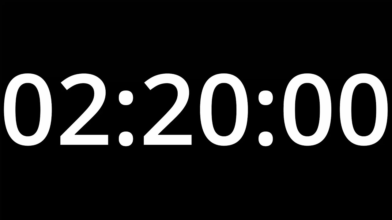 2 HOUR 20 minute TIMER with alarm - COUNTDOWN Clock Alarm - YouTube