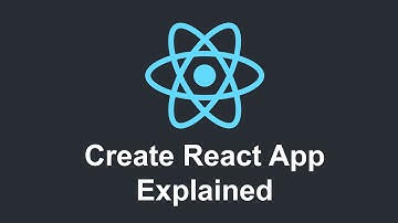 React JS for beginners: Tutorial 2 - Create React App Explained