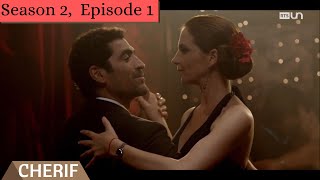 CHERIF Season 2 Episode 1 with English subtitles CHERIF Season 2 Episode 1 with English subtitles