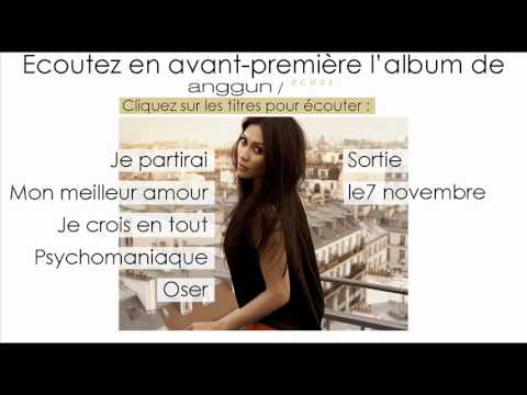 Anggun - Ecoutez en avant-première l'album \