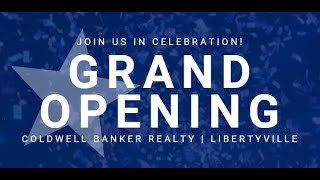 Coldwell Banker Realty Libertyville Grand Opening