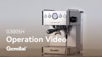 G3005H Espresso Machine｜Unboxing & Setup｜Gemilai