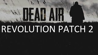 Dead Air Revolution Patch 2 #20 \
