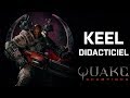 Quake Champions – Didacticiel de Keel