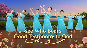 Christian Dance | "See Who Bears Good Testimony to God" | Praise Song