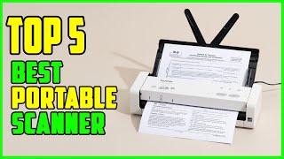 TOP 5 Best Portable Scanner 2026 | Portable Document Scanner