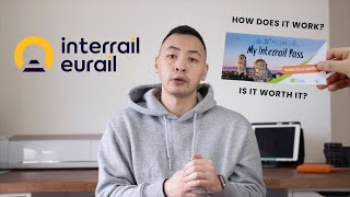 INTERRAIL GUIDE 🚂 || How it works and is it worth it?