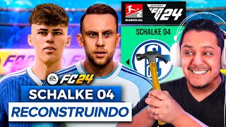 RECONSTRUINDO o SCHALKE 04! FC 24 Modo Carreira 💙🔨