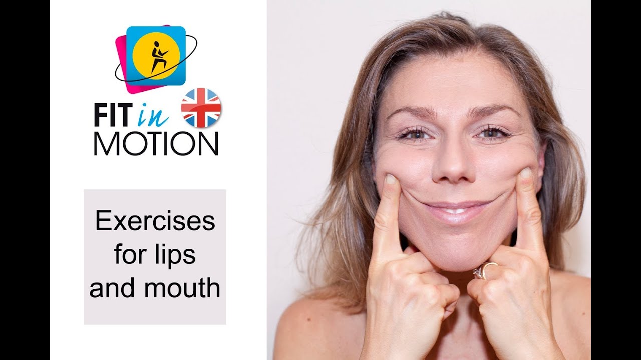 Facial Exercises Lips And Mouth Tutorial Youtube