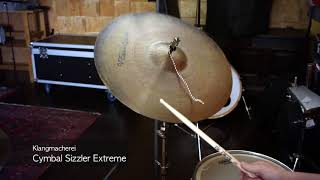 Klangmacherei Cymbal Sizzler Light, Heavy, Extreme - Sound Demo