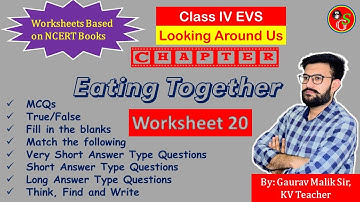 Worksheet Chapter 20 Eating Together | NCERT Class 4 EVS | By KV Teacher | School Guide