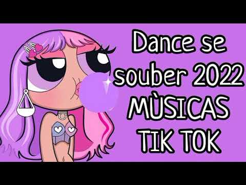~Dance se souber~ 2022 {Tik Tok} || MÙSICAS TIK TOK