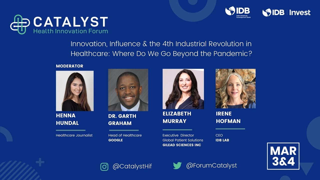 Catalyst Health Innovation Forum 2021 The Influence of the 4th